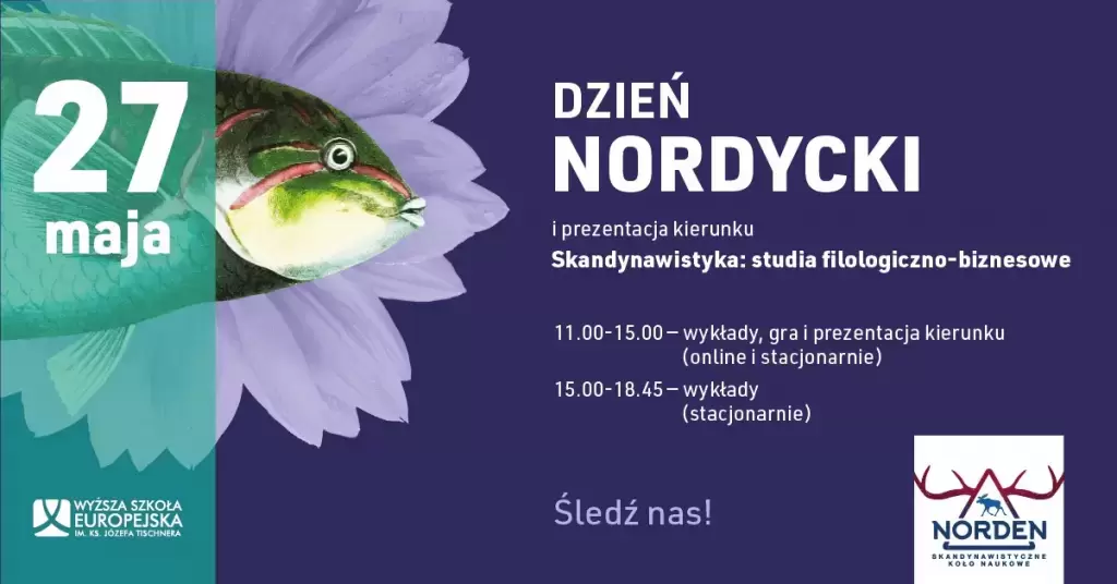  DZIEŃ OTWARTY SKANDYNAWISTYKI I DZIEŃ NORDYCKI W WYŻSZEJ SZKOLE EUROPEJSKIEJ W KRAKOWIE 