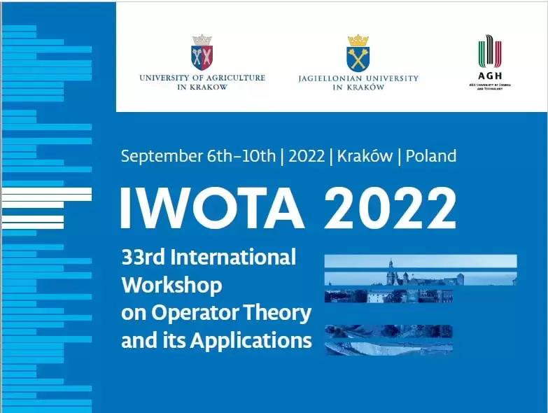 International Workshop on Operator Theory and its Applications (IWOTA) - Międzynarodowa Konferencja Matematyczna w Krakowie! 