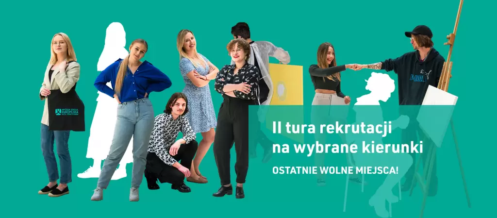 Ostatnie wolne miejsca na studia w Wyższej Szkole Europejskiej w Krakowie 