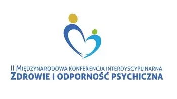 Konferencja - Zdrowie i Odporność Psychiczna 