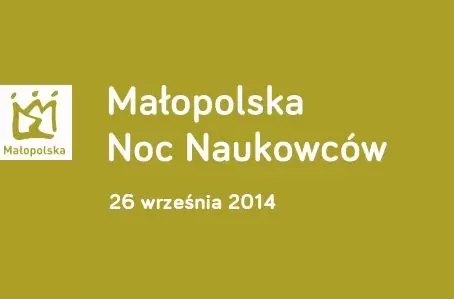 Małopolska Noc Naukowców 2014 